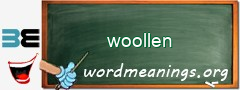 WordMeaning blackboard for woollen